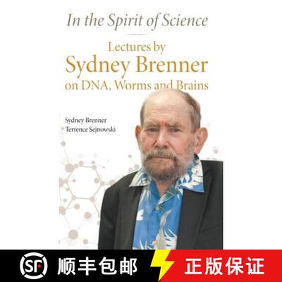 【3-4周达】精装 In The Spirit Of Science: Lectures By Sydney Brenner On Dna, Worms And Brains [9789813271739]