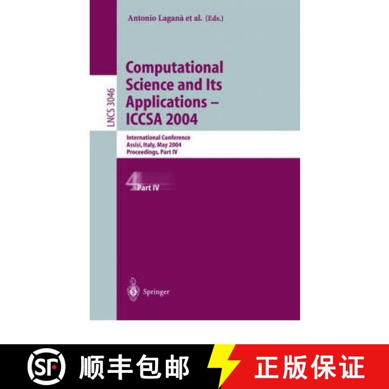 【3-4周达】Computational Science and Its Applications - ICCSA 2004 : International Conference, Assisi... [9783540220602]