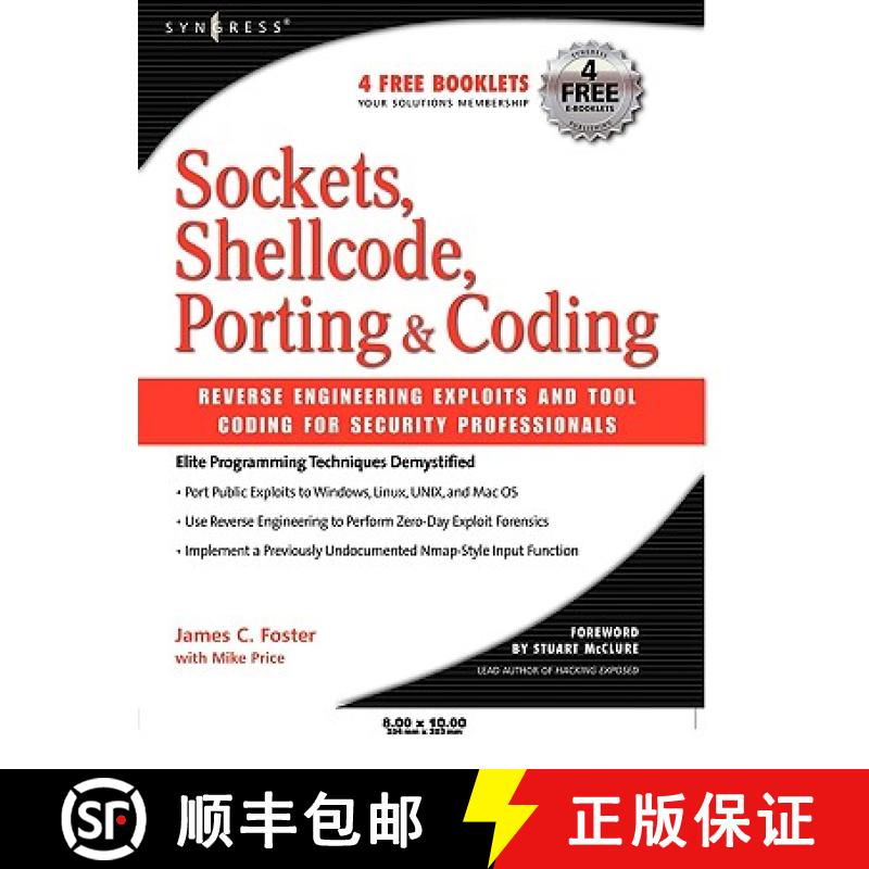 【3-4周达】Sockets, Shellcode, Porting, and Coding: Reverse Engineering Exploits and Tool Coding for ... [9781597490054]