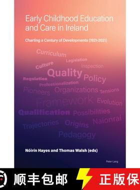 【3-4周达】Early Childhood Education and Care in Ireland : Charting a Century of Developments (1921-2... [9781789978681]