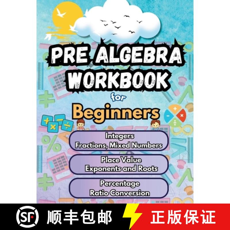预订 Summer Math Pre Algebra Workbook for Beginners Bridge Building Activities: Essential Skills Prac... [9798330247981]