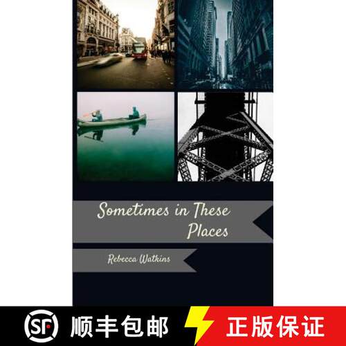 【3-4周达】Sometimes, in These Places [9781947021075]