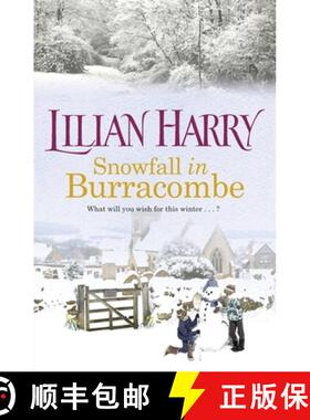 【3-4周达】Snowfall in Burracombe: Curl up this winter with this gorgeously festive read! [9781409136323]