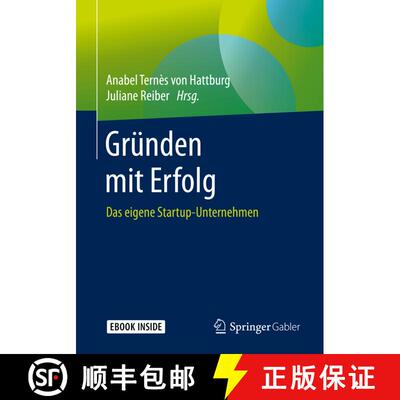 【3-4周达】Gründen mit Erfolg: Das eigene Startup-Unternehmen [9783658255640]