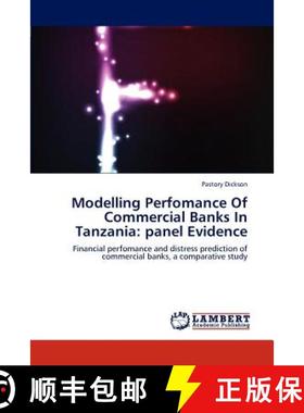 预订 Modelling Perfomance of Commercial Banks in Tanzania: Panel Evidence [9783659292620]