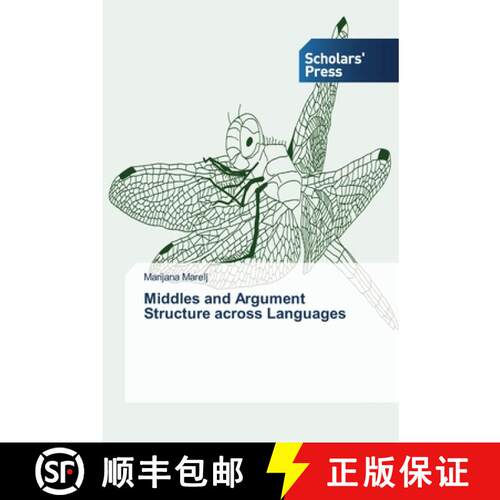 预订 Middles and Argument Structure across Languages [9783639511581]