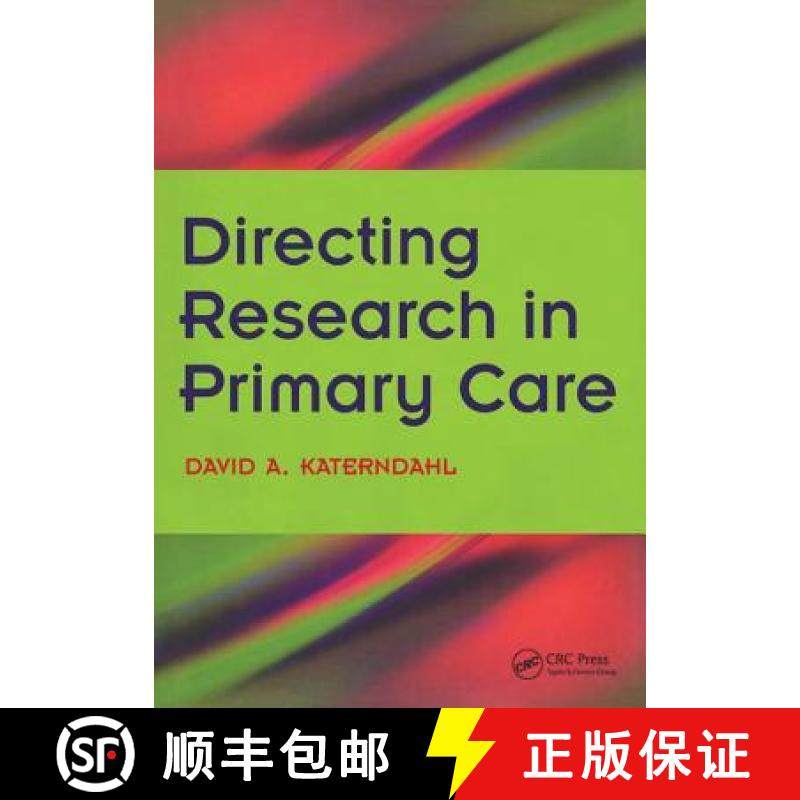 【3-4周达】Directing Research in Primary Care: Bk. 2, Going Clinical - Going Clinical [9781846190285]
