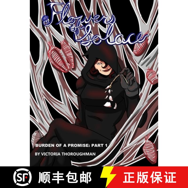 【2-3周达】Flowers of Solace: the Burden of a Promise part 1 [9781088128619]