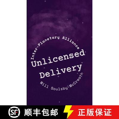 【3-4周达】Unlicensed Delivery [9781739952556]