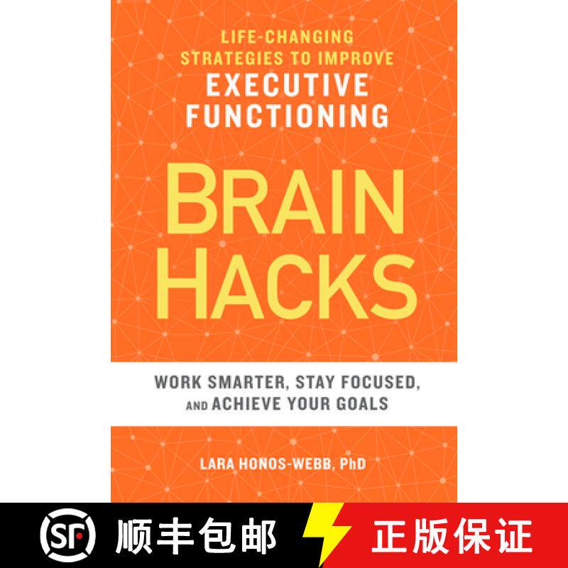 预订 Brain Hacks: Life-Changing Strategies to Improve Executive Functioning [9781641521604]