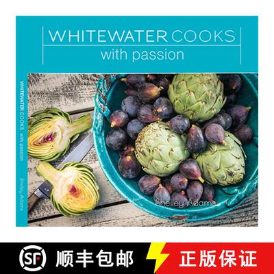 预订 Whitewater Cooks with Passion: Volume 4 [9780981142425]