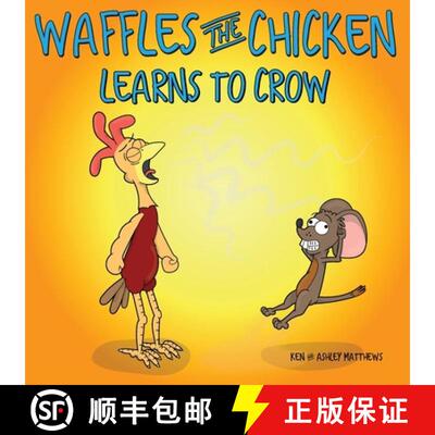 【3-4周达】Waffles the Chicken Learns to Crow [9781953352088]