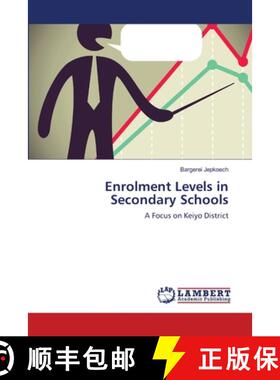 预订 Enrolment Levels in Secondary Schools [9783659414428]