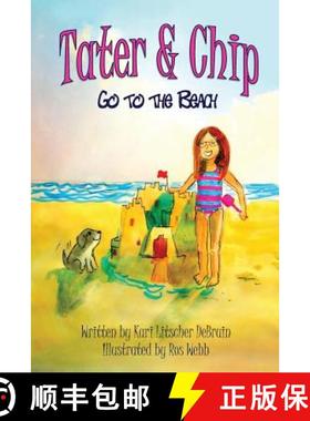 【3-4周达】Tater & Chip Go to the Beach [9780998130736]