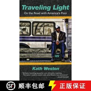 【3-4周达】Traveling Light: On the Road with America's Poor [9780807041383]
