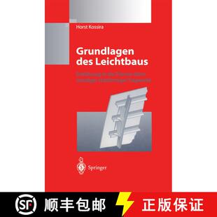 【3-4周达】Grundlagen des Leichtbaus : Einführung in die Theorie dünnwandiger stabförmiger Tragwerke [9783642648465]
