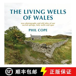 Sacred Our Holy Wells New and Wales Tales 9781781724965 Wells... The 3周达 Old Living Springs Photographs