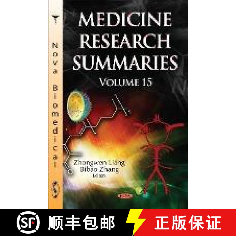 【3-4周达】Medicine Research Summaries (with Biographical Sketches): Volume 15 [9781536127591]