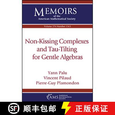 【3-4周达】Non-Kissing Complexes and Tau-Tilting for Gentle Algebras [9781470450045]
