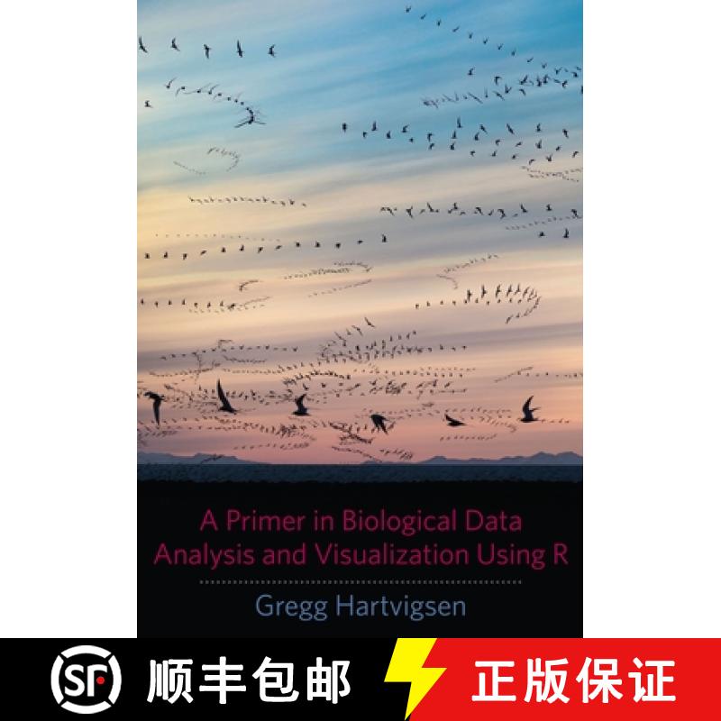 【3-4周达】A Primer in Biological Data Analysis and Visualization Using R [9780231166997]