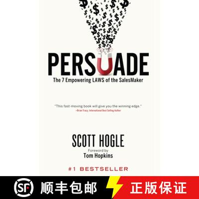 【3-4周达】Persuade: The 7 Empowering Laws of the SalesMaker [9781641464994]