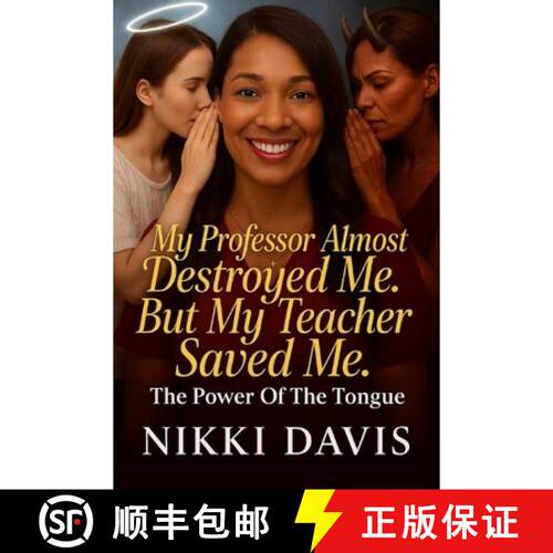 【3-4周达】My Professor Almost Destroyed Me, But My Teacher Saved Me [9798295876981]
