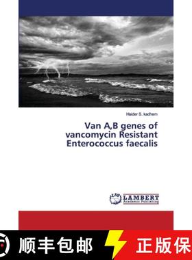 预订 Van A, B genes of vancomycin Resistant Enterococcus faecalis [9783659786372]