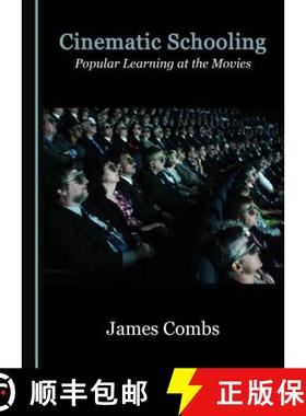 预订 Cinematic Schooling : Popular Learning at the Movies [9781527507845]