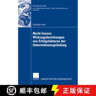 【3-4周达】Nicht-lineare Wirkungsbeziehungen von Erfolgsfaktoren der Unternehmensgründung [9783835006690]