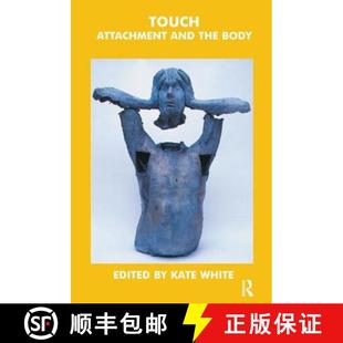 the Attachment and 9781855753617 Body 4周达 Touch