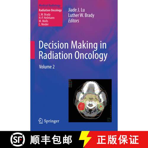 【3-4周达】精装 Decision Making in Radiation Oncology : Volume 2 [9783642163326]