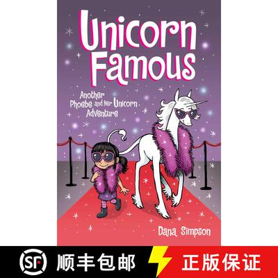 【3-4周达】Unicorn Famous: Another Phoebe and Her Unicorn Adventure Volume 13 [9781524864767]