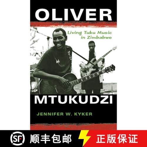 【3-4周达】精装 Oliver Mtukudzi: Living Tuku Music in Zimbabwe [9780253022233]