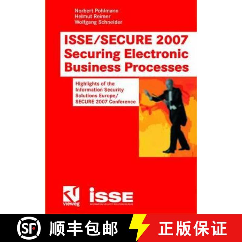 【3-4周达】ISSE/SECURE 2007 Securing Electronic Business Processes : Highlights of the Information Se... [9783834803467]