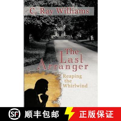 【3-4周达】The Last Arranger: Reaping the Whirlwind [9781449773120]