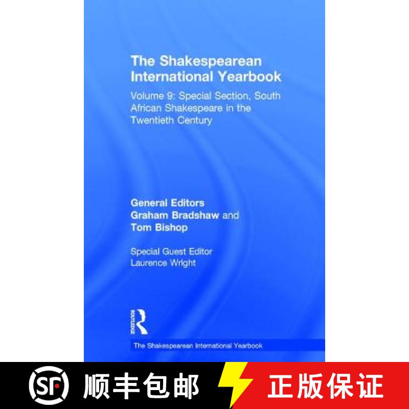 【3-4周达】The Shakespearean International Yearbook : Volume 9: Special Section, South African Shakes... [9780754669166]