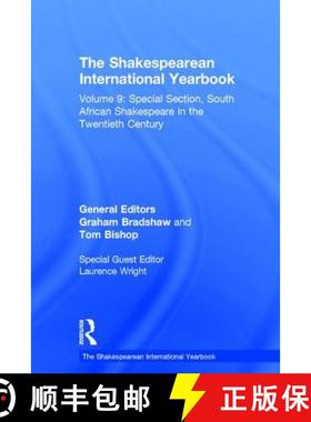 【3-4周达】The Shakespearean International Yearbook : Volume 9: Special Section, South African Shakes... [9780754669166]