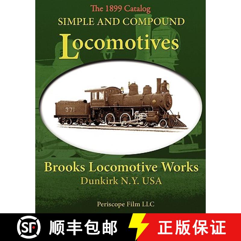 【3-4周达】Simple and Compound Locomotives Brooks Locomotive Works [9781935700142]