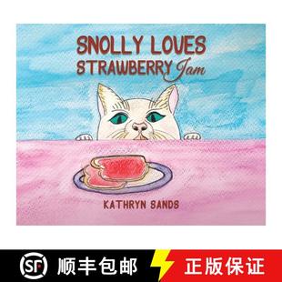 【3-4周达】Snolly Loves Strawberry Jam [9781035813384]