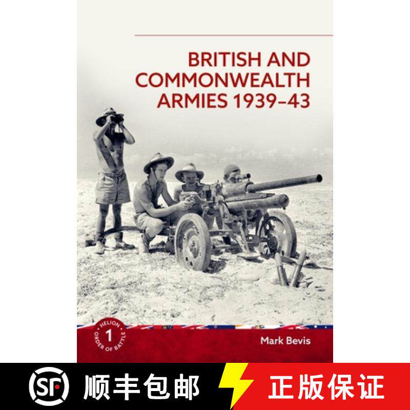 【3-4周达】British and Commonwealth Armies 1939-43: Helion Order of Battle Volume 1 [9781804517109]