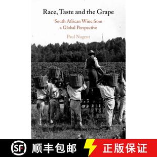 【3-4周达】Race, Taste and the Grape: South African Wine from a Global Perspective [9781009184267]