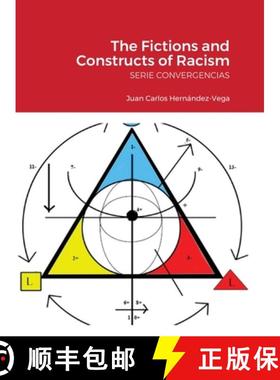 【3-4周达】The Fictions and Constructs of Racism: Serie Convergencias [9781716325281]