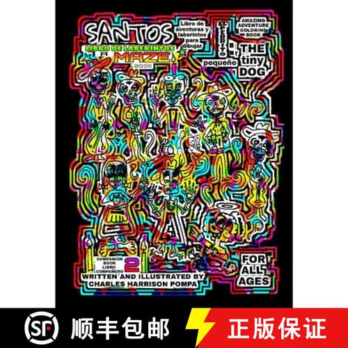 【3-4周达】Santos the Tiny Dog: A Maze Coloring Book (Companion Book 2): A Maze Coloring Book (Compan... [9780359092840]
