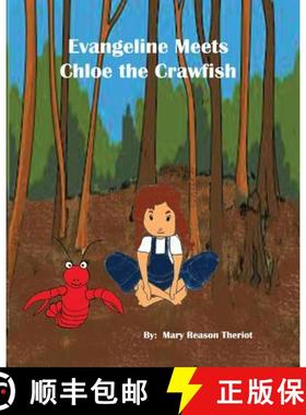 预订 Evangeline meets Chloe the Crawfish [9781945393334]