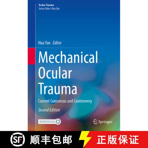 【3-4周达】精装 Mechanical Ocular Trauma: Current Consensus and Controversy (Second Edition 2024) [9789819765553]
