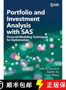 【3-4周达】Portfolio and Investment Analysis with SAS: Financial Modeling Techniques for Optimization [9781642951936]