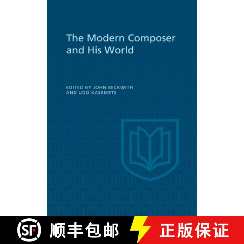 【3-4周达】The Modern Composer and His World [9781442651777]