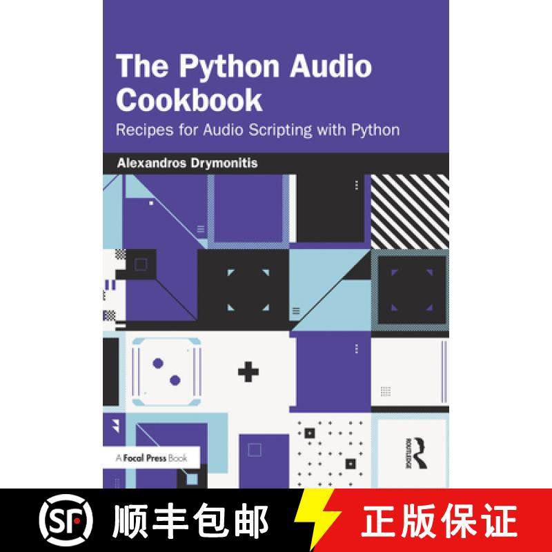 【3-4周达】The Python Audio Cookbook: Recipes for Audio Scripting with Python [9781032480114]