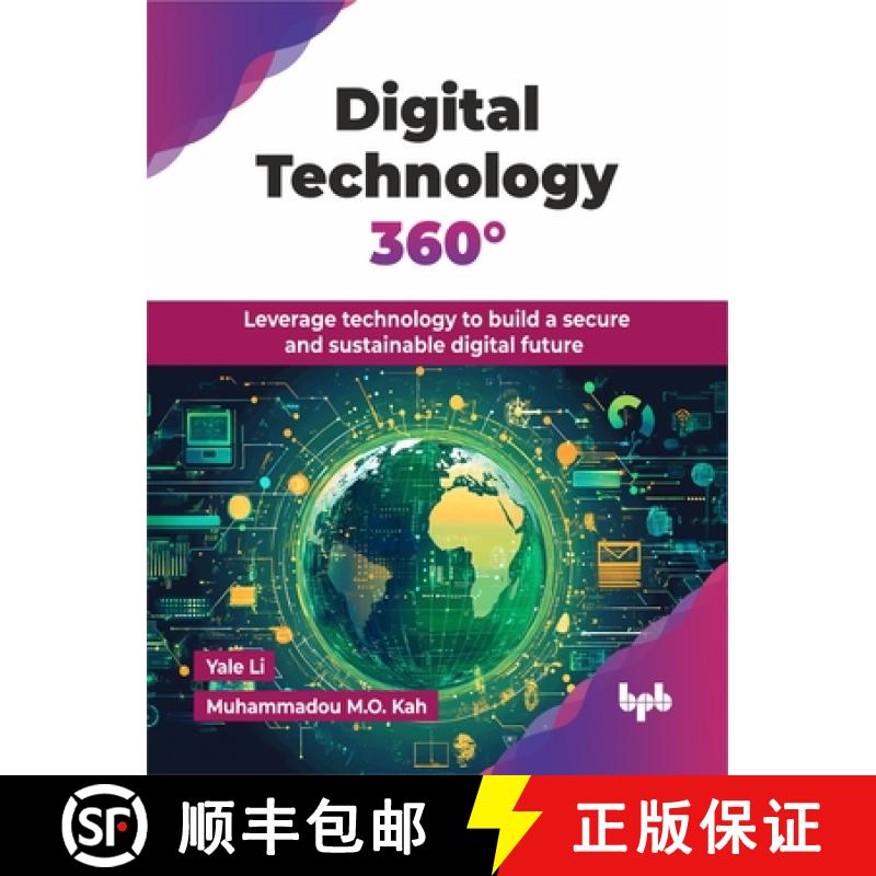 【3-4周达】Digital Technology 360°: Leverage technology to build a secure and sustainable digital fu... [9789365895384]