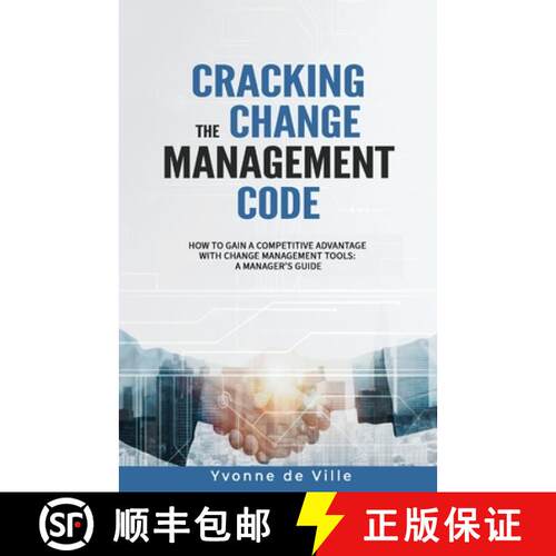 【3-4周达】Cracking the Change Management Code: How to gain a competitive advantage with change manag... [9781739642105]